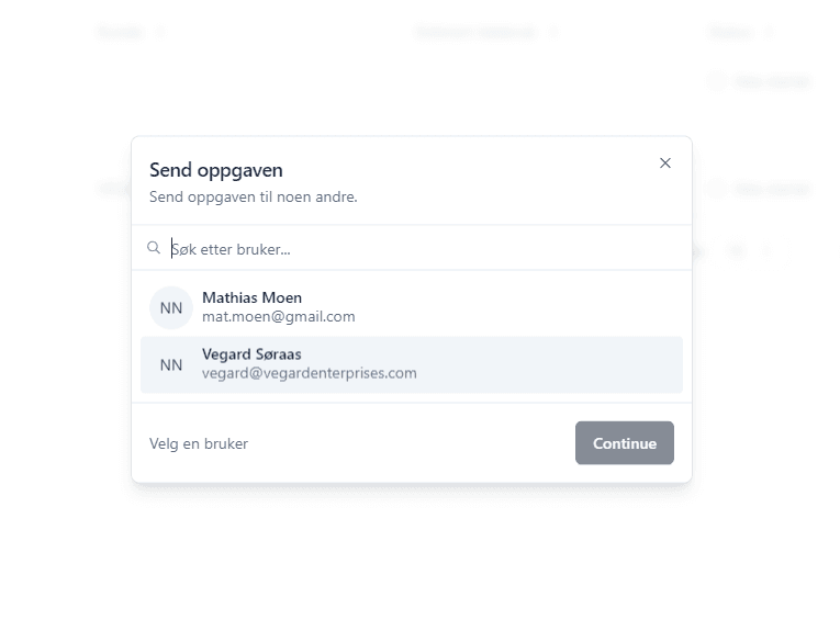 Perfekt for å delegere ansvar.